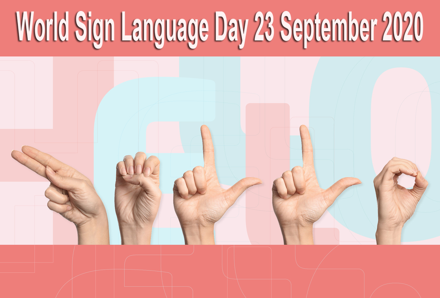 اليوم العالمي للغات الإشارة 23 سبتمبر 2020